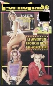 Le Tre Porcelline +18 film izle