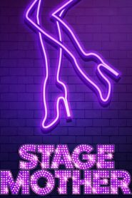 Stage Mother (2020) Alt Yazılı izle