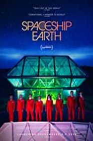Spaceship Earth alt yazılı izle