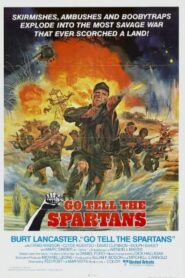 Vietnam Cehennemi – Go Tell the Spartans (1978) izle