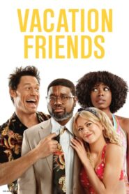 Vacation Friends izle