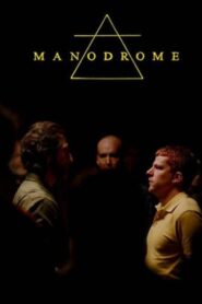 Manodrome izle