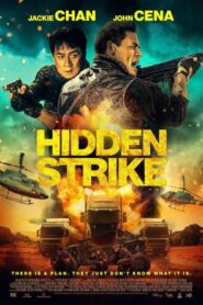 Hidden Strike / Ölümcül Çarpışma izle