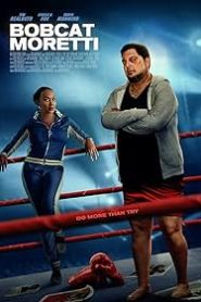 Bobcat Moretti izle